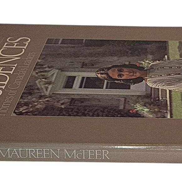 Maureen McTeer Residences SIGNED Homes Canada's Leaders Pierre Burton HC DJ Book - Picture 3 of 14